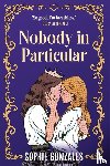 Gonzales, Sophie - Nobody in Particular