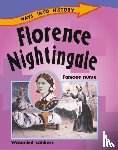 Hewitt, Sally - Ways Into History: Florence Nightingale