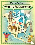 Rockett, Paul - Close-up Continents: Mapping North America