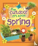 Storey, Rita - The Outdoor Art Room: Spring