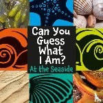 Percy, J.P. - Can You Guess What I Am?: At the Seaside