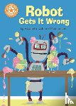 Dale, Elizabeth - Reading Champion: Robot Gets It Wrong