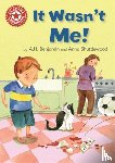 Benjamin, A.H. - Reading Champion: It Wasn't Me!