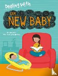 Lacey, Jane - Dealing With...: Our New Baby
