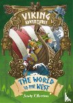 Elkerton, Andy - Viking Adventures: The World to the West