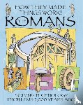 Platt, Richard - How They Made Things Work: Romans