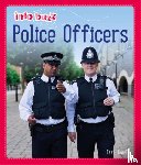 Howell, Izzi - Info Buzz: People Who Help Us: Police Officers