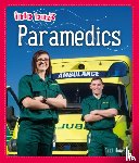 Howell, Izzi - Info Buzz: People Who Help Us: Paramedics