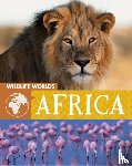 Harris, Tim - Wildlife Worlds: Africa