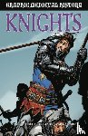 Jeffrey, Gary - Graphic Medieval History: Knights