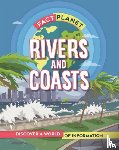 Howell, Izzi - Fact Planet: Rivers and Coasts