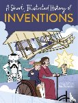 Gifford, Clive - A Short, Illustrated History of… Inventions