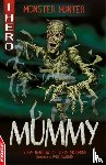 Barlow, Steve, Skidmore, Steve - EDGE: I HERO: Monster Hunter: Mummy