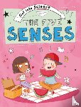 Lacey, Jane - Get Into Science: The Five Senses