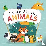 Lennon, Liz - I Care About: Animals