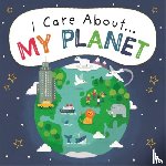 Lennon, Liz - I Care About: My Planet