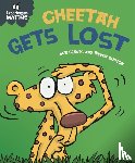 Graves, Sue - Experiences Matter: Cheetah Gets Lost