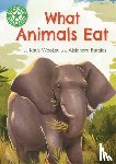 Woolley, Katie - Reading Champion: What Animals Eat
