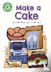 Woolley, Katie - Reading Champion: Make a Cake