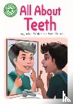 Walter, Jackie - Reading Champion: All About Teeth