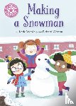 Woolley, Katie - Reading Champion: Making a Snowman