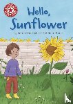 Snashall, Sarah - Reading Champion: Hello, Sunflower