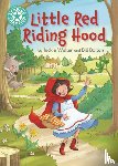 Walter, Jackie, Bolton, Bill - Reading Champion: Little Red Riding Hood