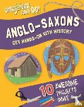 Lacey, Jane - Discover and Do: Anglo-Saxons