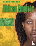 Lyndon-Cohen, Dan - Black History: African Empires