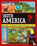 Colson, Rob - Continents Uncovered: South America