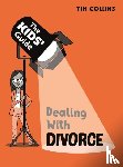  - The Kids' Guide: Dealing with Divorce