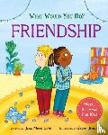 Lone, Jana Mohr - What would you do?: Friendship
