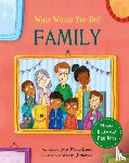 Lone, Jana Mohr - What would you do?: Family