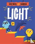 Riley, Peter - Step Into Science: Light