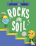 Riley, Peter - Step Into Science: Rocks and Soil