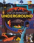 Bloggs, Josy - Life at Extremes: Underground