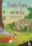 Harvey, Damian - Reading Champion: Crafty Coyote and the Fox