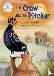 Webster, Sheryl - Reading Champion: The Crow and the Pitcher