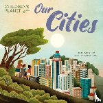 Spilsbury, Louise - Children's Planet: Our Cities