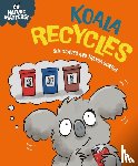 Graves, Sue - Nature Matters: Koala Recycles