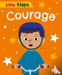 Barnham, Kay - Little Steps: Courage