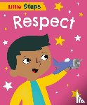 Barnham, Kay - Little Steps: Respect