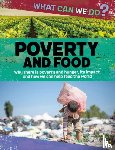 Dicker, Katie - What Can We Do?: Poverty and Food