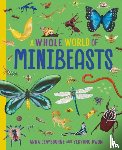 Claybourne, Anna - A Whole World of...: Minibeasts