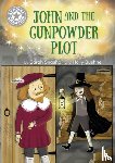 Snashall, Sarah - Reading Champion: John and the Gunpowder Plot