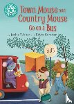 Walter, Jackie - Reading Champion: Town Mouse and Country Mouse Go on a Bus