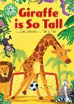 Graves, Sue - Reading Champion: Giraffe is Tall