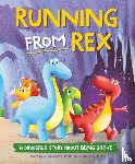 Harvey, Damian - A Dinosaur Story: Running from Rex