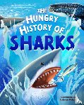 Gifford, Clive - The Hungry History of Sharks