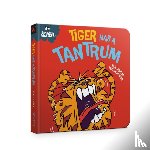 Graves, Sue - Behaviour Matters: Tiger Has a Tantrum - A book about feeling angry